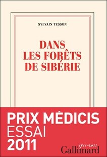 "Dans les forêts de Sibérie" - Sylvain Tesson