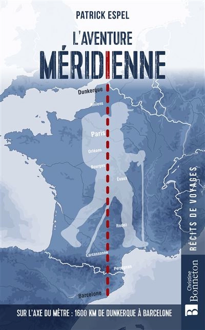 « L&rsquo;aventure méridienne »