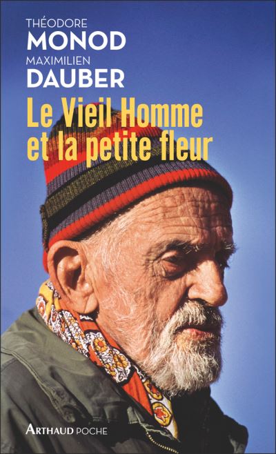 « Le vieil Homme et la petite fleur »