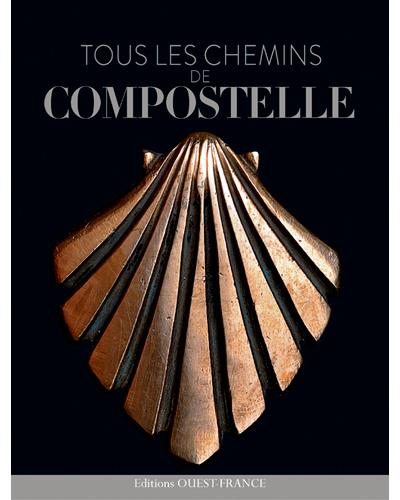 « Tous les chemins de Compostelle »