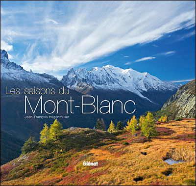 « Les saisons du Mont Blanc »